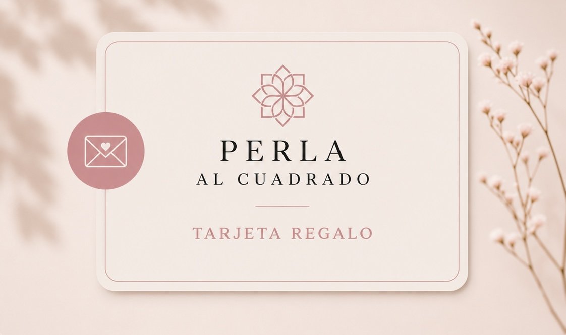 Tarjeta regalo Perla al Cuadrado virtual